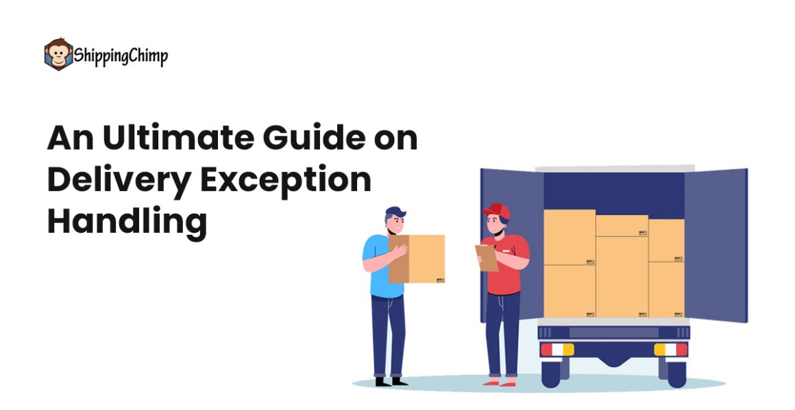 Delivery Exception What Is It & How to Deal with It ShippingChimp