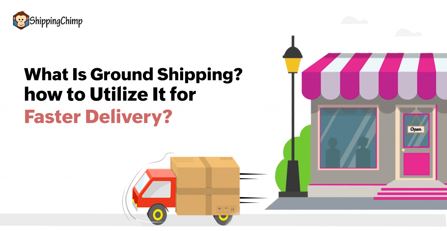 What Is Considered Ground Shipping