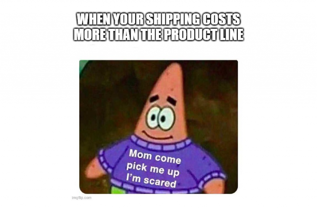 Look at that, free shipping too! : r/memes