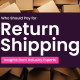 who pays for return shipping?